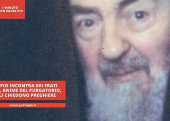 Padre Pio incontra dei frati defunti, anime del purgatorio, che gli chiedono preghiere