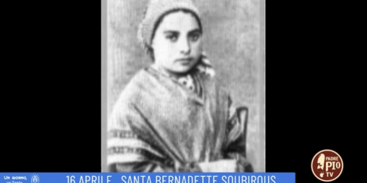 Il santo del 16 aprile: Santa Bernadette Soubirous